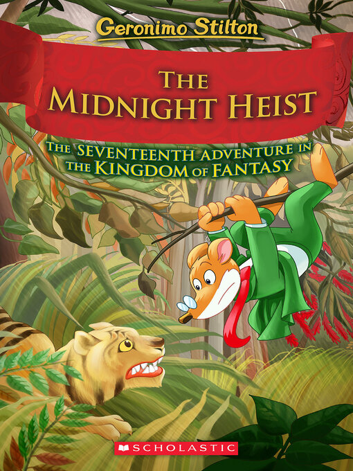 Title details for The Midnight Heist by Geronimo Stilton - Wait list